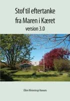 Stof til eftertanke fra Maren i Kæret, version 3.0