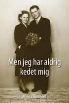Men jeg har aldrig kedet mig