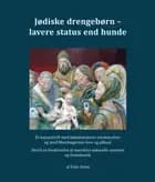 Jødiske drengebørn - lavere status end hunde