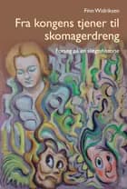 Fra kongens tjener til skomagerdreng