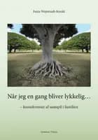 Når jeg engang bliver lykkelig