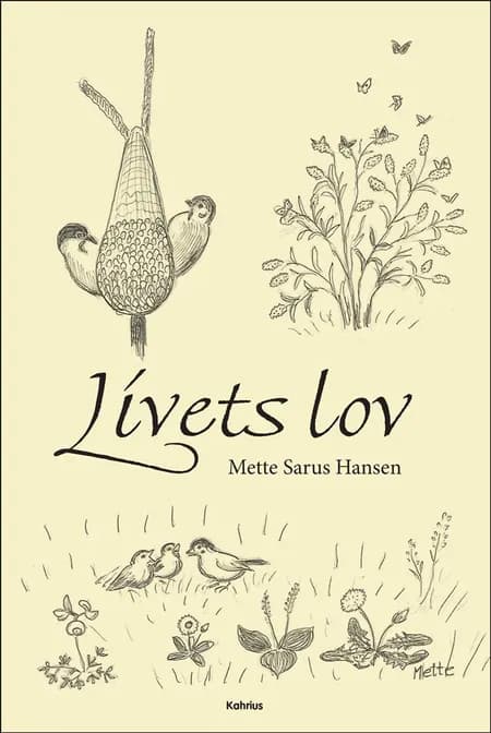 Livets lov af Mette Sarus Hansen