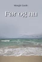 Før og nu