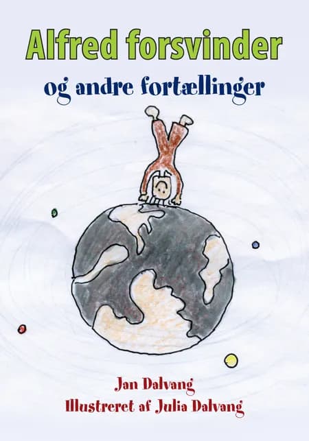 Alfred forsvinder af Jan Dalvang