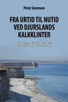 Fra urtid til nutid ved Djurslands kalkklinter