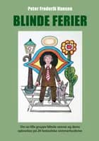 Blinde ferier af Peter Frederik Hansen