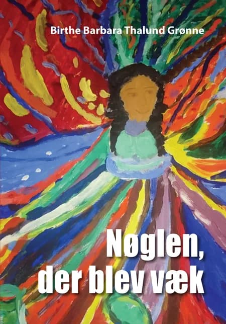 Nøglen, der blev væk af Birthe Barbara Thalund Grønne