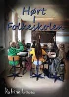Hørt i folkeskolen