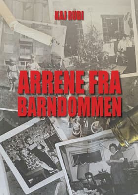 Arrene fra barndommen af Kaj Rudi