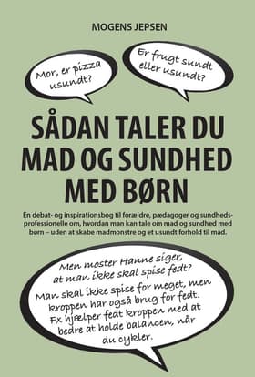 Sådan taler du mad og sundhed med børn af Mogens Jepsen