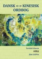 DANSK KINESISK ORDBOG af Torkild Glaven