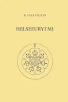 Helseeurytmi af Rudolf Steiner