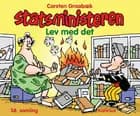 Statsministeren. Lev med det