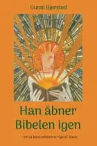 Han åbner Bibelen igen
