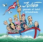 Julius gennem et halvt århundrede af Jens Julius Hansen