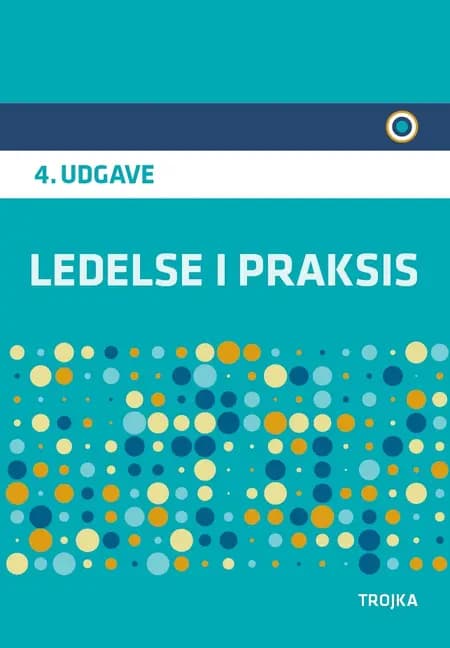 Ledelse i praksis af Hans Jørgen Skriver
