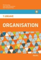 Organisation, 7. udg., BB af Erik Staunstrup, Peter Lütken Hertel-Storm og Niels Vestergaard Olsen