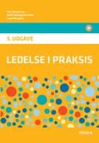 Ledelse i praksis, 5. udgave, lærebog af Erik Staunstrup, Lone Hermann og Niels Vestergaaard Olsen