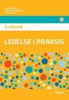 Ledelse i praksis, 5. udgave, lærebog af Erik Staunstrup, Niels Vestergaaard Olsen og Lone Hermann