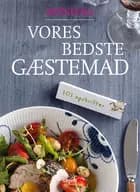 Vores bedste gæstemad