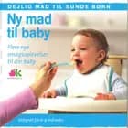 Ny mad til din baby