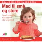 Mad til små og store af Annabel Karmel