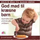 God mad til kræsne børn