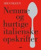Nemme og hurtige italienske opskrifter 