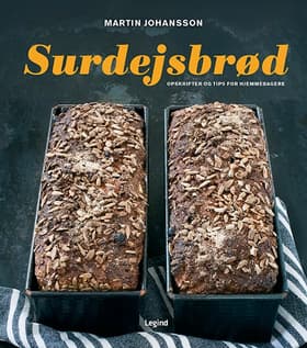 Surdejsbrød af Martin Johansson