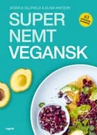 Super nemt vegansk af Jessica Oldfield og Elisa Watson