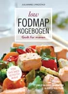 Low FODMAP-kogebogen af Julianne Lyngstad