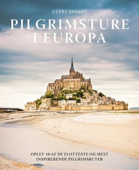 Pilgrimsture i Europa af Derry Brabbs
