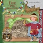 Erik - barn i vikingetiden