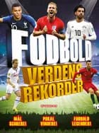 Fodbold Verdensrekorder 2019-2020 af Clive Gifford