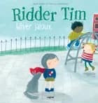 Ridder Tim bliver jaloux af Judith Koppens