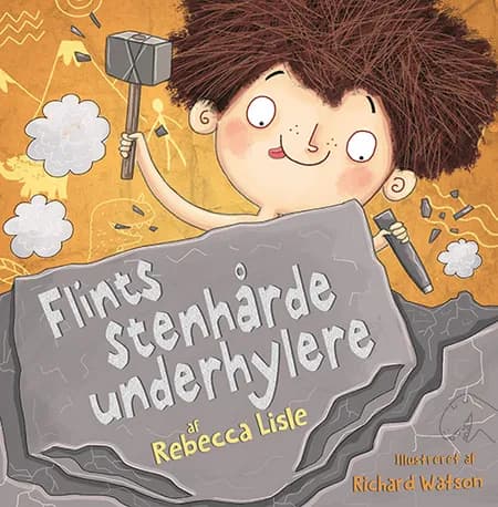 Flints stenhårde underhylere af Rebecca Lisle