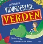 Dinosaurernes vidunderlige verden af John Condon