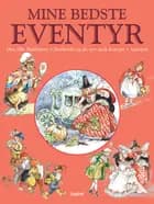Mine bedste eventyr - Rødhætte m.fl.