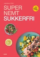 Supernemt sukkerfri af Hannah Frey