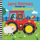 Jens Hansen havde en bondegård 