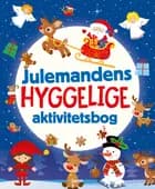 Julemandens hyggelige aktivitetsbog 