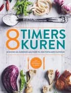 8-timers kuren af Larina Robinson