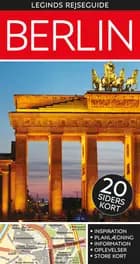 Leginds rejseguide: Berlin