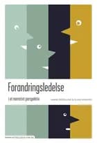 Forandringsledelse i et narrativt perspektiv