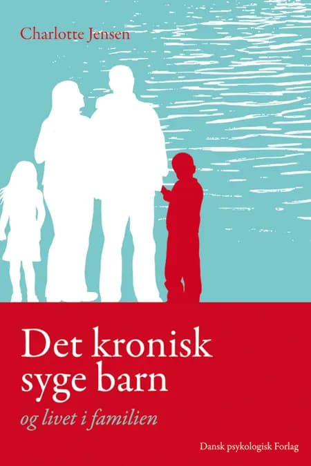 Det kronisk syge barn af Charlotte Jensen