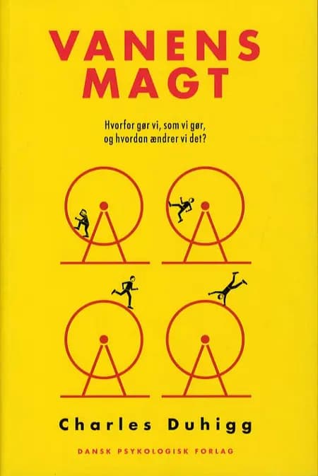 Vanens magt af Charles Duhigg
