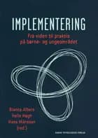 Implementering af Bianca Albers, Helle Høgh og Hans Månsson