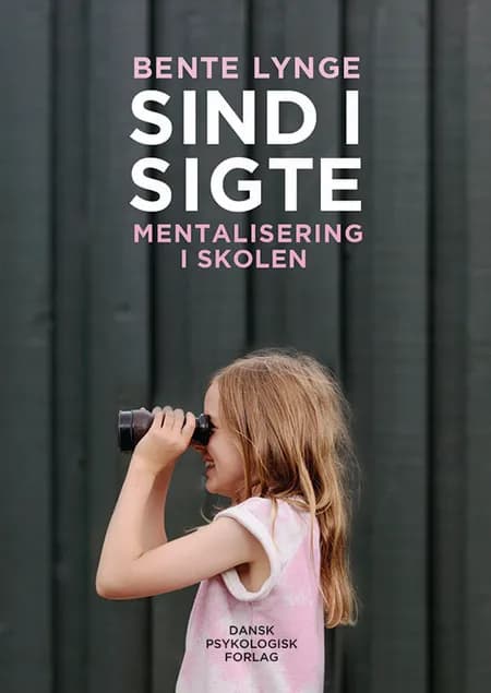 Sind i sigte af Bente Lynge