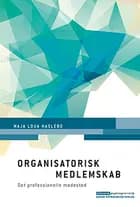 Organisatorisk medlemskab af Maja Loua Haslebo