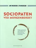 Sociopaten ved morgenbordet af Jane McGregor og Tim McGregor